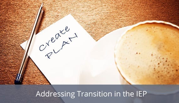 Key components of a high quality transition plan and practical strategies for involving your students and other IEP team members in the development process.