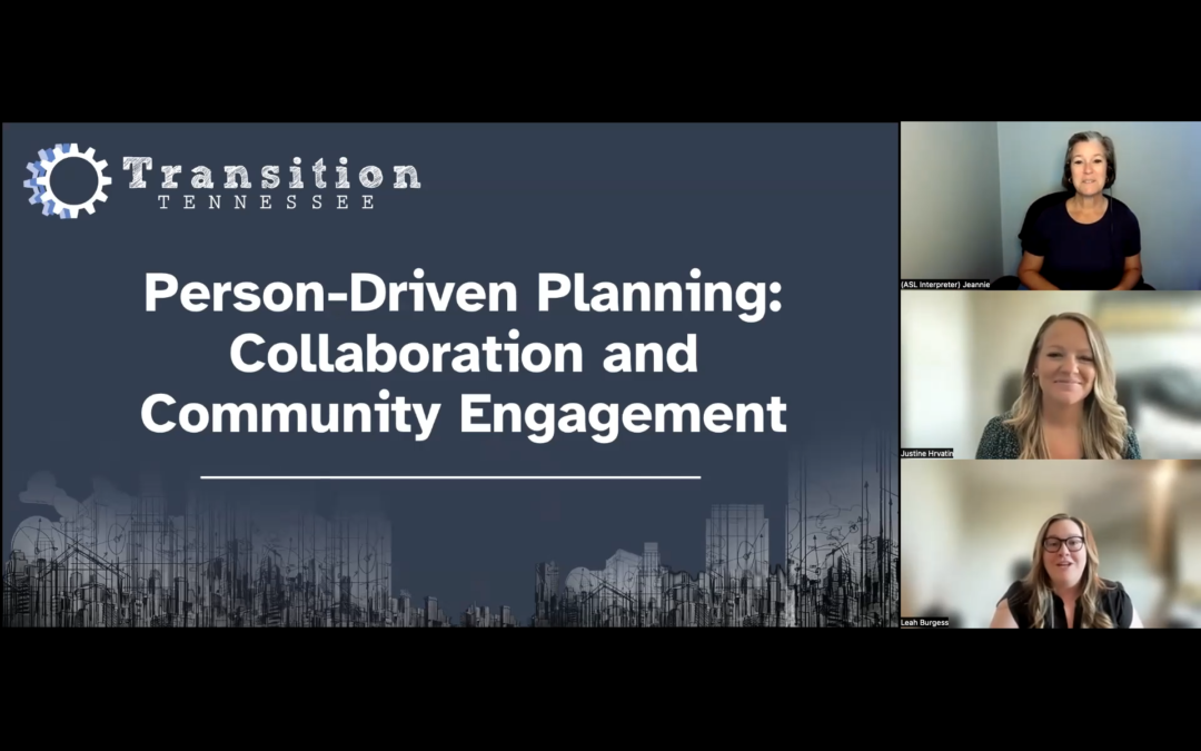Person-Driven Planning: Collaboration and Community Engagement
