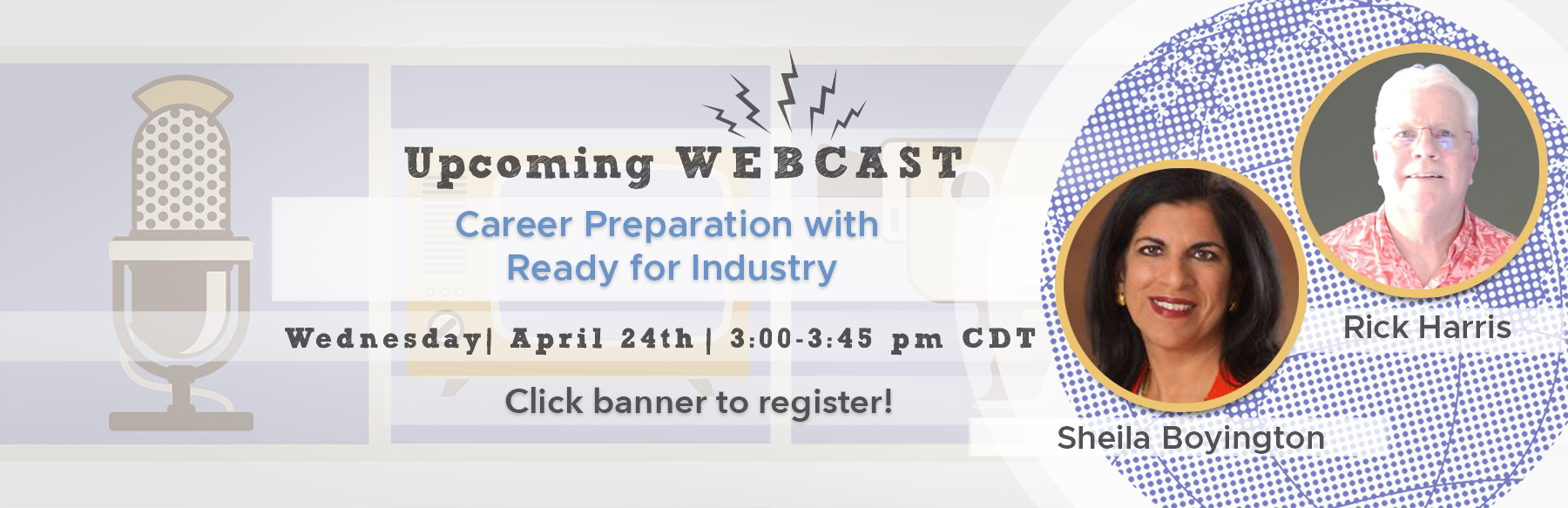 Career Preparation with Ready for Industry Webcast banner